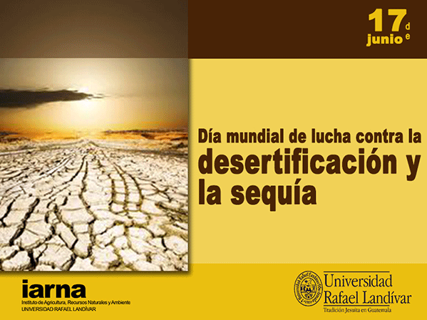 Día Mundial contra la Desertificación y la Sequía
